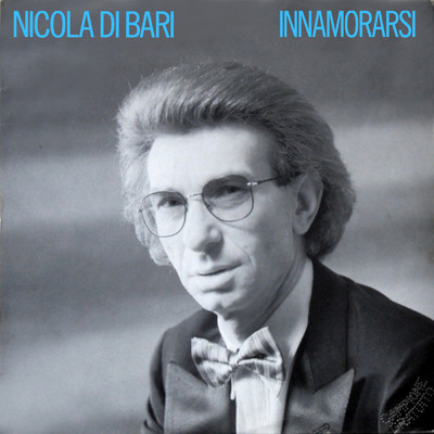 アルバム/Innamorarsi/Nicola Di Bari
