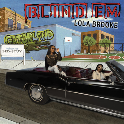 Blind Em (Explicit)/Lola Brooke