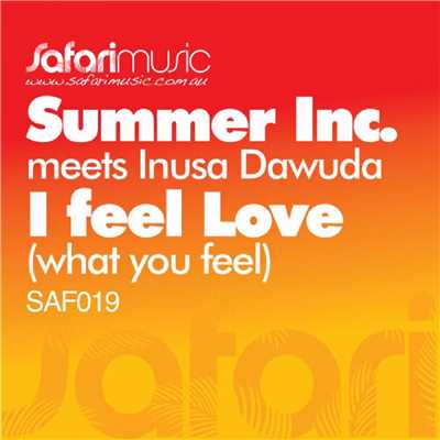 I Feel Love (What You Feel) [feat. Inusa Dawuda]/Summer Inc.