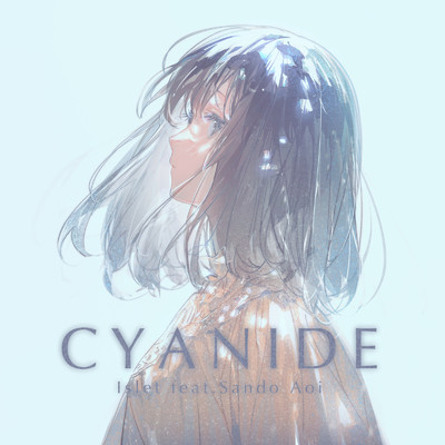 アルバム/CYANIDE/Islet