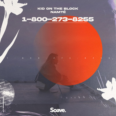 シングル/1-800-273-8255/Kid On The Block & Namte