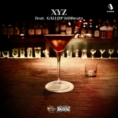 シングル/XYZ (feat. GALLOP KOBeatz)/FULLCAST RAISERZ