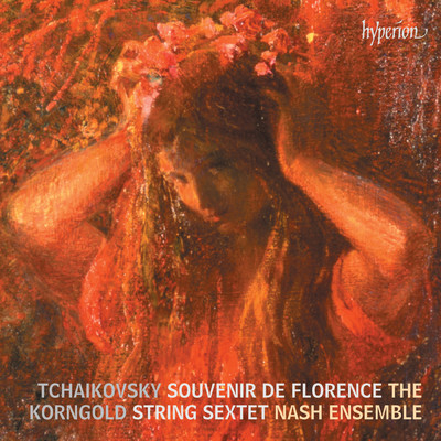 アルバム/Tchaikovsky, Korngold: String Sextets/ナッシュ・アンサンブル
