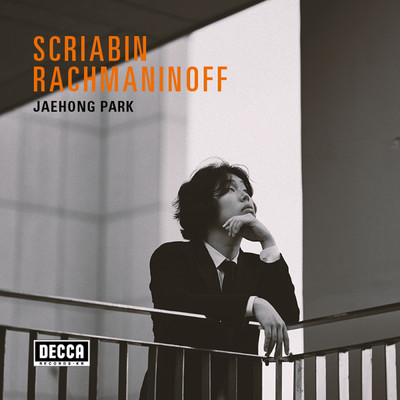 アルバム/Scriabin, Rachmaninoff/Jaehong Park