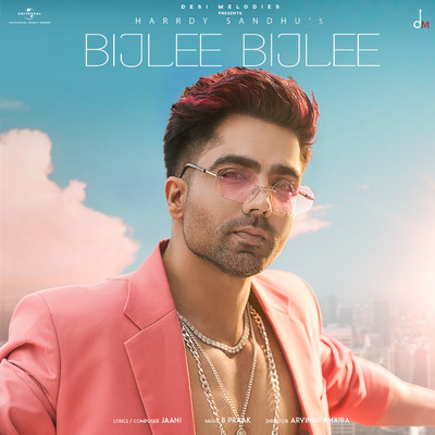 Bijlee Bijlee/Harrdy Sandhu