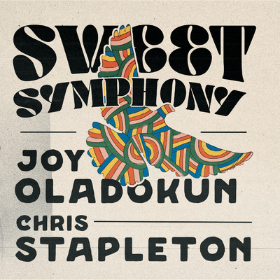 シングル/Sweet Symphony (featuring Chris Stapleton)/Joy Oladokun