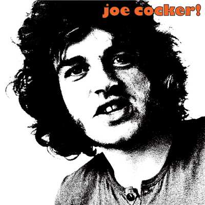 アルバム/Joe Cocker！/ジョー・コッカー