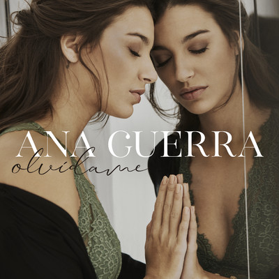 Olvidame/Ana Guerra