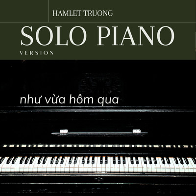 yeu di roi khoc (solo piano version)/Hamlet Truong