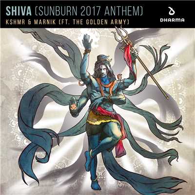 シングル/SHIVA (Sunburn 2017 Anthem) [feat. The Golden Army]/KSHMR & Marnik
