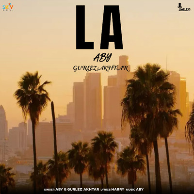 シングル/LA/ABY & Gurlez Akhtar