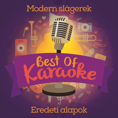 Best of Karaoke 2. - Modern slagerek (Eredeti alapok)/Various Artists