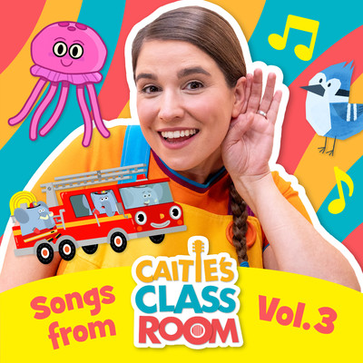 アルバム/Songs From Caitie's Classroom, Vol. 3/Super Simple Songs, Caitie's Classroom