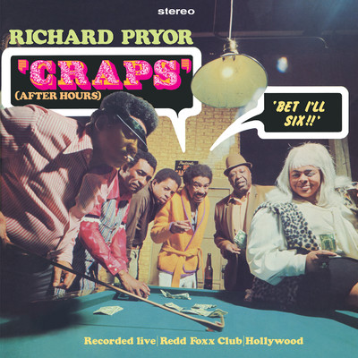 'Craps' (After Hours)/Richard Pryor