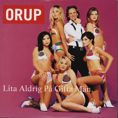 アルバム/Lita aldrig pa gifta man/Orup