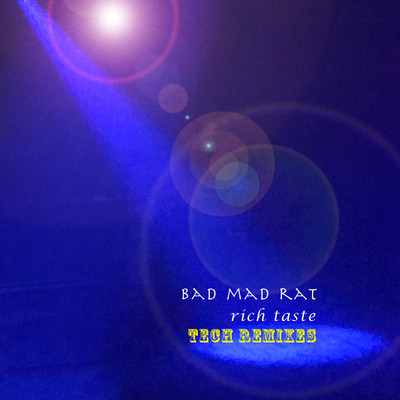 flying high tech remix/Bad Mad Rat