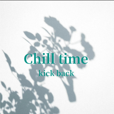 Chill time/楽餓鬼