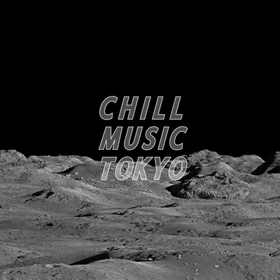 The Man/Chill Music Tokyo