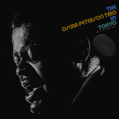 アルバム/The Oscar Peterson Trio in Tokyo/オスカー・ピーターソン