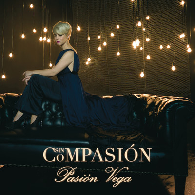 Sin Compasion/Pasion Vega