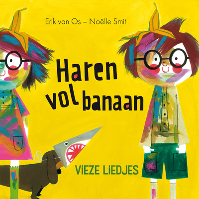 アルバム/Haren vol banaan (Vieze Liedjes)/Erik van Os