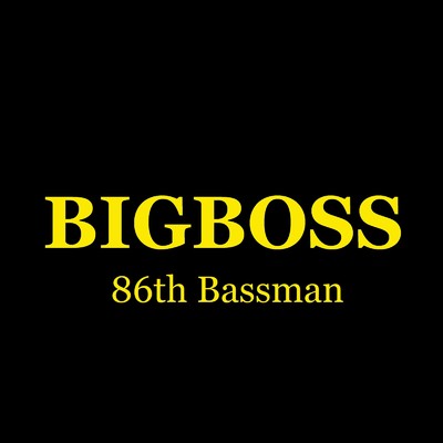 BIGBOSS/86th Bassman