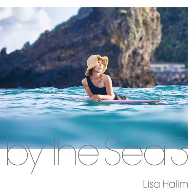 アルバム/by the Sea 3/Lisa Halim