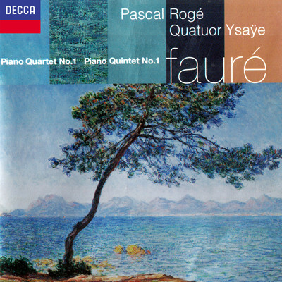 Faure: ピアノ四重奏曲 第1番  ハ短調 作品15: 第4楽章: Allegro molto/パスカル・ロジェ／イザイ弦楽四重奏団