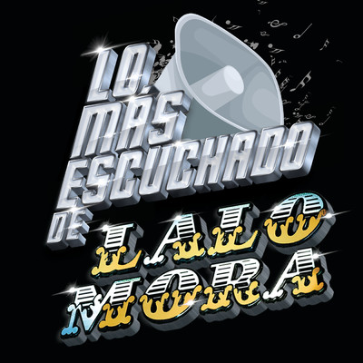 アルバム/Lo Mas Escuchado De/Lalo Mora