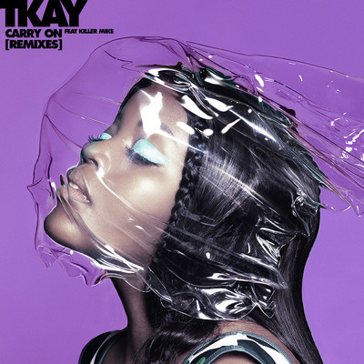 Carry On (Explicit) (featuring Killer Mike／Remixes)/Tkay Maidza