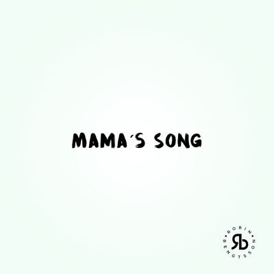 Mama's Song/ロビン・ベントッソン