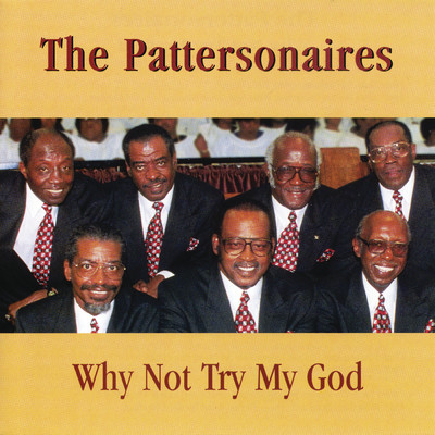 シングル/Why Not Try My God/The Pattersonaires