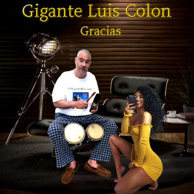 Gracias/Gigante Luis Colon