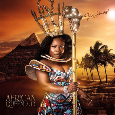 African Queen 2.0/Makhadzi