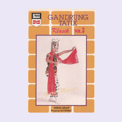 アルバム/Gandrung  Klasik, Vol. 3: Gurit Mangir/Tatik