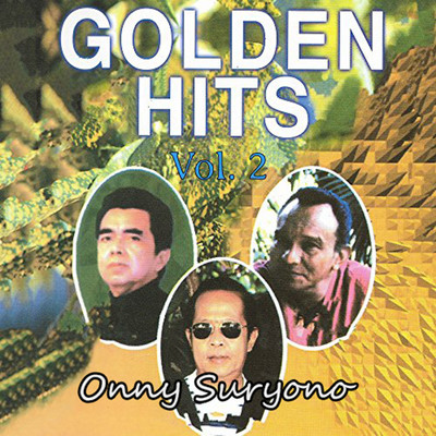 Golden Hits/Onny Suryono