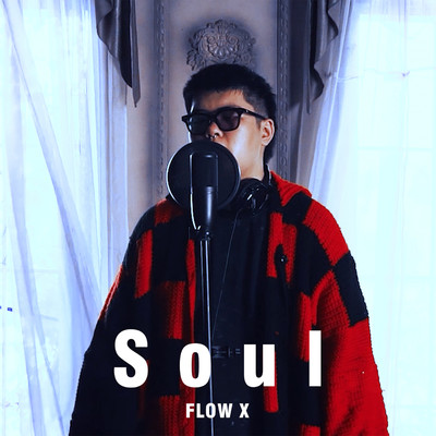 シングル/Soul (Beat)/Flow X