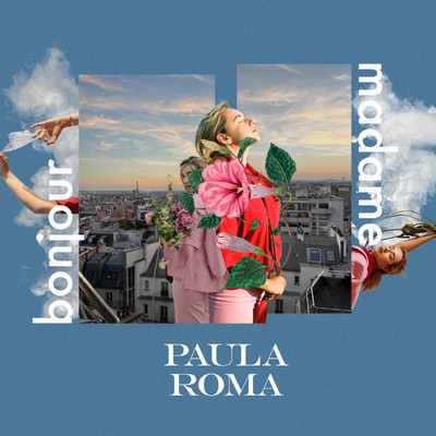 シングル/Bonjour Madame/PAULA ROMA