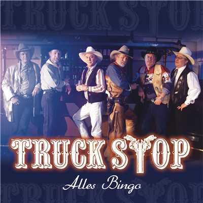 アルバム/Alles Bingo/Truck Stop