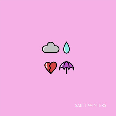 シングル/Stop the Rain/Saint Winters