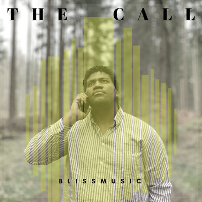 The Call/Blissmusic
