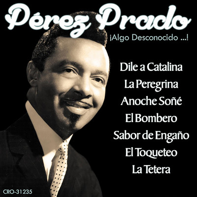 アルバム/Algo Desconocido/Perez Prado