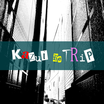 シングル/ReTRiP/kazui