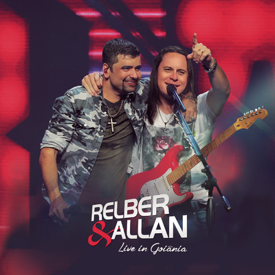 アルバム/Live In Goiania/Relber & Allan