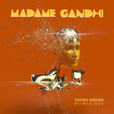 Young Indian (Marina Machine Moombahton Remix)/Madame Gandhi