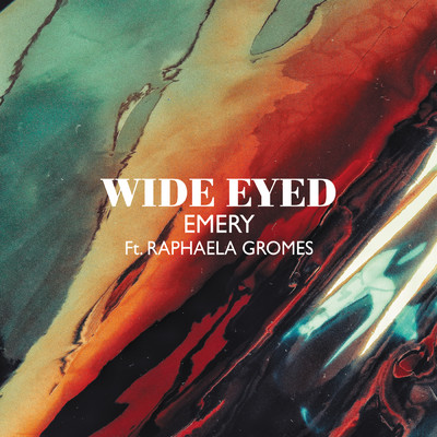 シングル/Emery feat.Raphaela Gromes/Wide Eyed