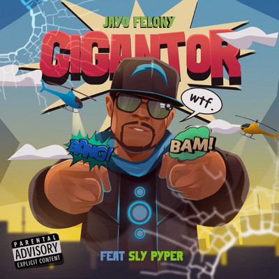 シングル/Gigantor (Explicit) (featuring Sly Pyper)/ジェイヨ・フェロニー