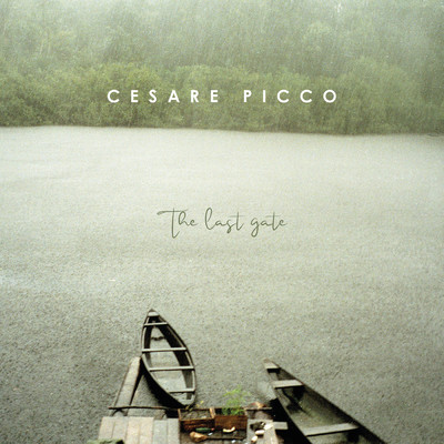 アルバム/The Last Gate/Cesare Picco