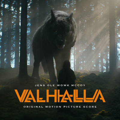 Valhalla (Original Motion Picture Score)/Jens Ole Wowk McCoy