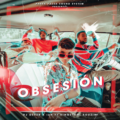 シングル/Obsesion (featuring kingston, Kouzin)/DJ Dever／Ian Escobar